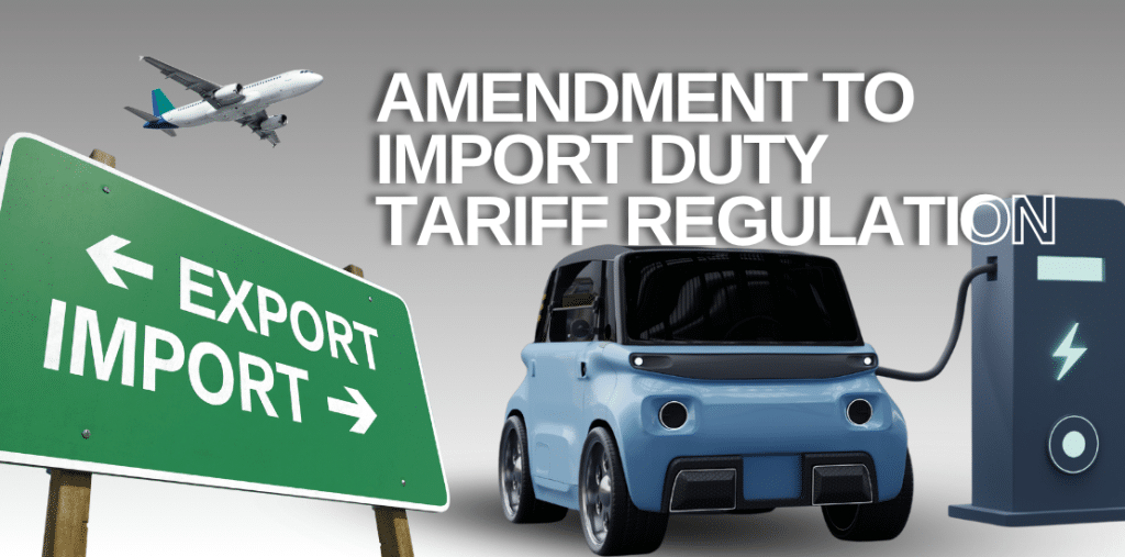 Amendment to MoF Regulation No. 26/PMK.010/2022 concerning the Classification System and Import Duty Tariffs on Imported Goods