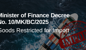 Minister of Finance Decree No. 10/MK/BC/2025 on Goods Restricted for Import Based on Minister of Trade Regulation No. 16 of 2025 on Import Policy and Arrangements as Amended by Minister of Trade Regulation No. 37 of 2025 on Amendment to Minister of Trade Regulation No. 16 of 2025 on Import Policy and Arrangements