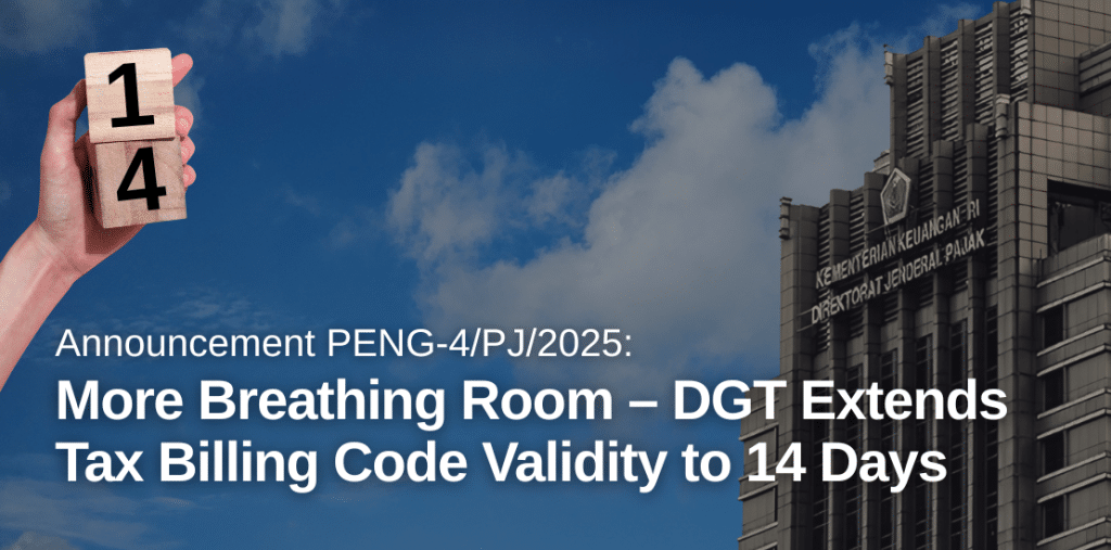 DGT Extends Tax Billing Code Validity to 14 Days